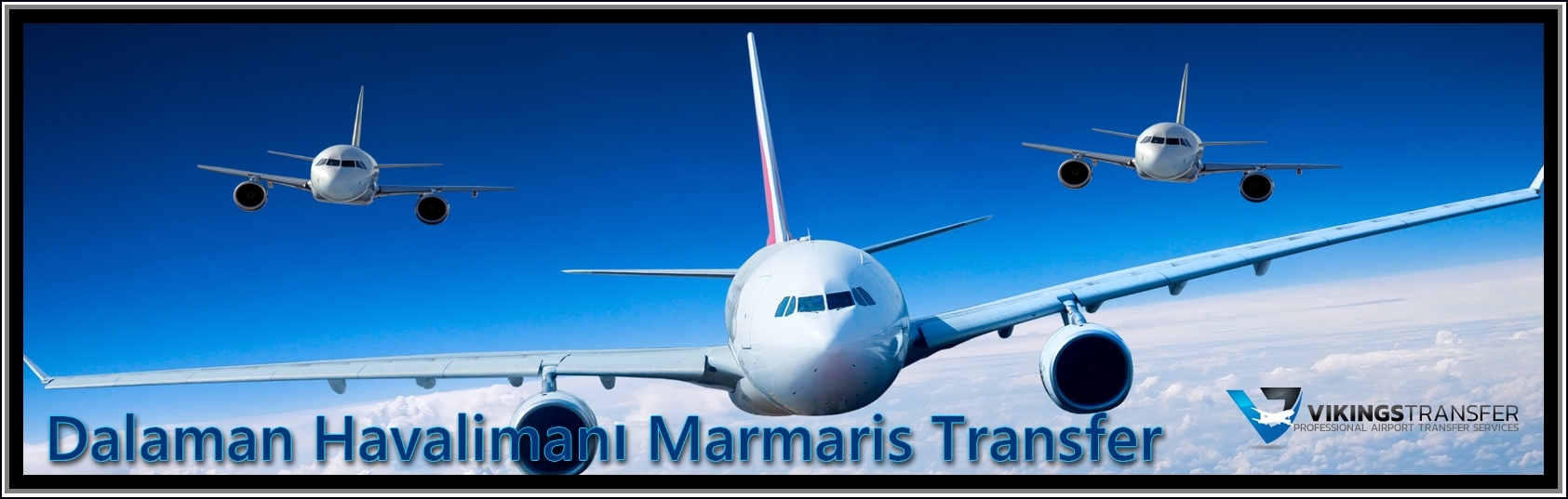 Dalaman Havalimanı Marmaris Transfer
